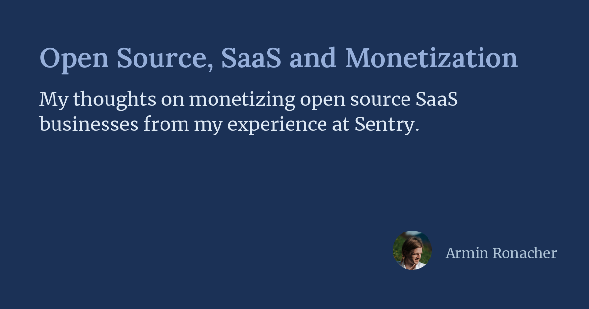 https://lucumr.pocoo.org/2019/11/4/open-source-and-saas social preview image
