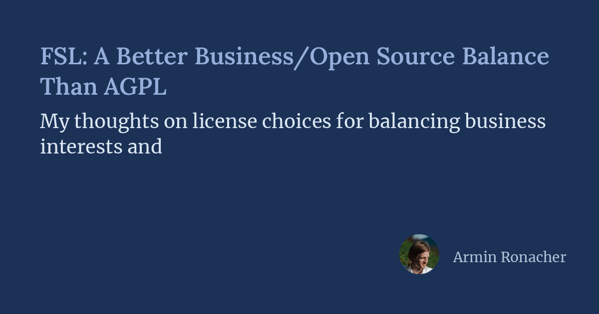 FSL: A Better Business/Open Source Balance Than AGPL
