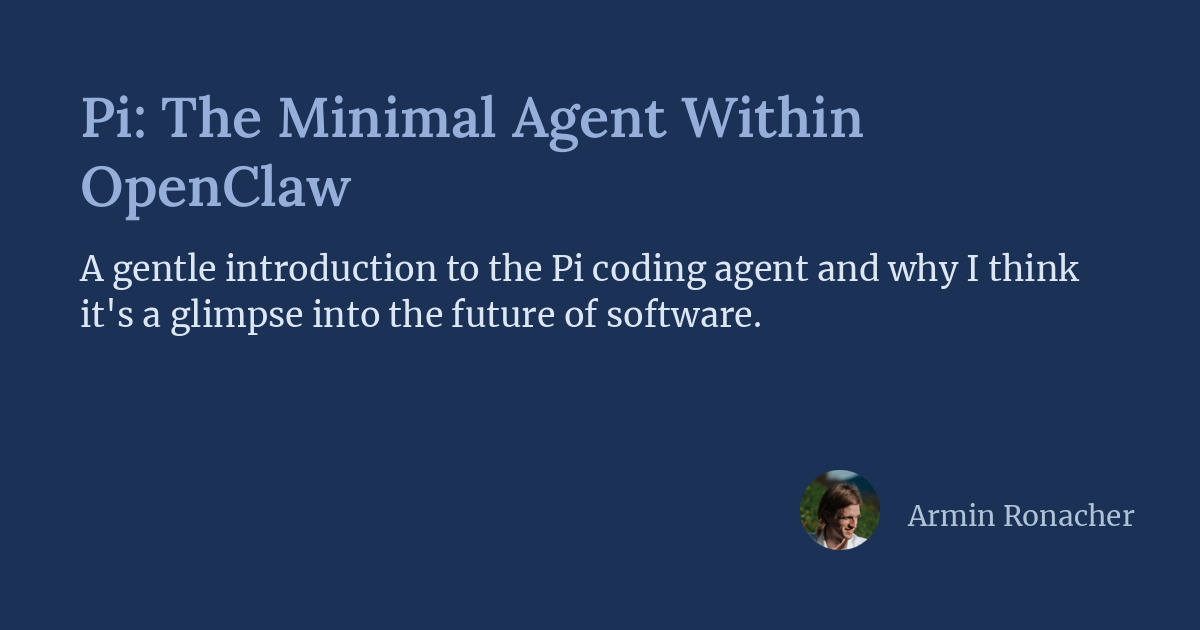 Pi Enables Extensible Agentic Coding Workflows